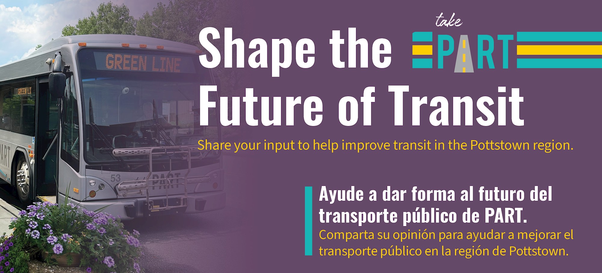 Take PART in the future of transit services in the Township!